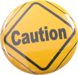 Caution gelb Button